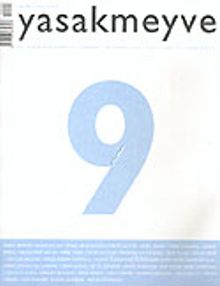 yasakmeyve / Temmuz - Ağustos 2004 / Sayı: 9
