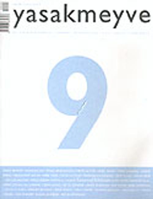 yasakmeyve / Temmuz - Ağustos 2004 / Sayı: 9