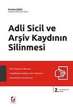 Adli Sicil ve  Arşiv Kaydının Silinmesi