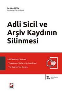 Adli Sicil ve  Arşiv Kaydının Silinmesi