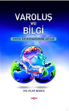 Varoluş ve Bilgi