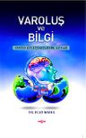 Varoluş ve Bilgi