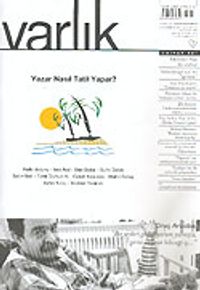 Varlık Aylık Edebiyat ve Kültür Dergisi / Ağustos 2005