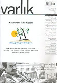 Varlık Aylık Edebiyat ve Kültür Dergisi / Ağustos 2005
