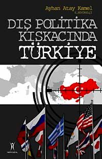 Dış Politika Kıskacında Türkiye