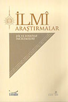 Bahar-2006 Sayı 21 / İlmi Araştırmalar Dil ve Edebiyat İncelemeleri Dergisi