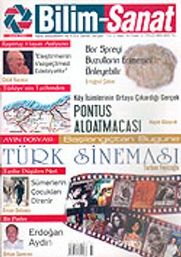 Bilim-Sanat Aylık Sosyalbilim ve Kültür Sanat Dergisi/Yıl:1 Sayı:4 Aralık 2005