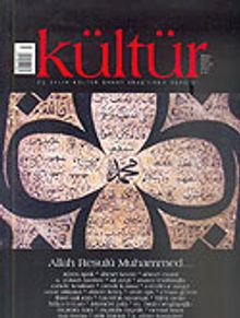 Kültür Sayı: 3 Nisan 2006 / Üç Aylık Kültür Sanat Araştırma Dergisi