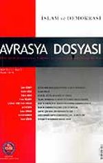 Sayı:3 Cilt: 11-Avrasya Dosyası-Eylül-Ekim-Kasım-Aralık 2005