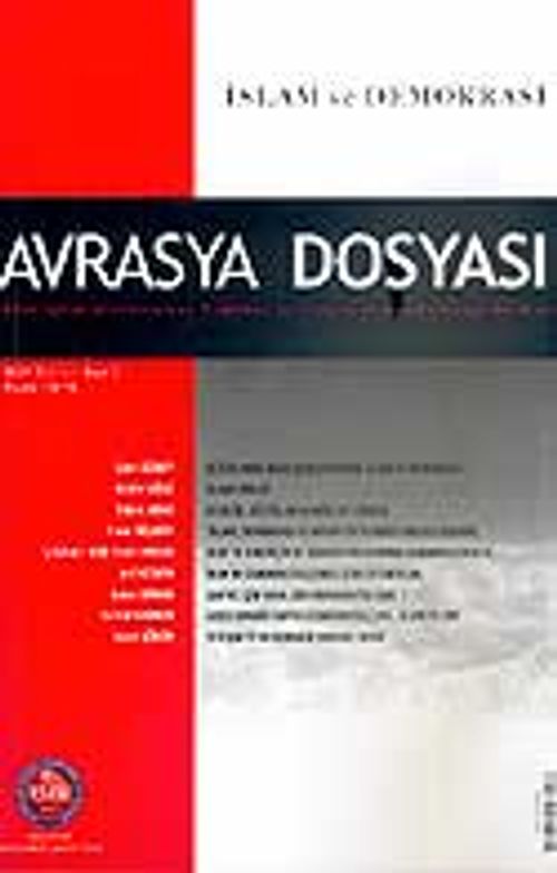 Sayı:3 Cilt: 11-Avrasya Dosyası-Eylül-Ekim-Kasım-Aralık 2005