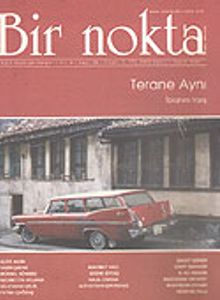 Bir Nokta/Aylık Edebiyat Dergisi/Yıl: 6/Sayı: 58/Kasım 2006