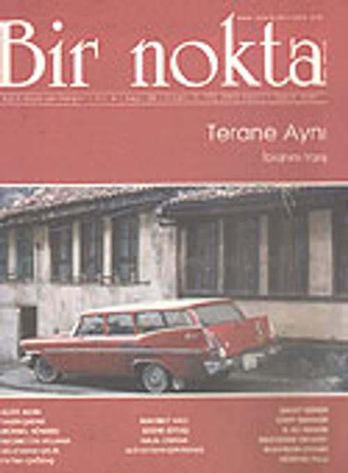 Bir Nokta/Aylık Edebiyat Dergisi/Yıl: 6/Sayı: 58/Kasım 2006