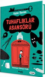 Tuhaflıklar Asansörü / Hikaye Anahtarcısı 1