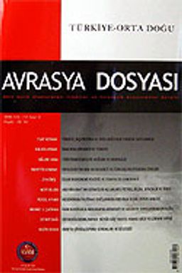 Sayı:2 Cilt: 12-Avrasya Dosyası-Mayıs-Haziran-Temmuz-Ağustos