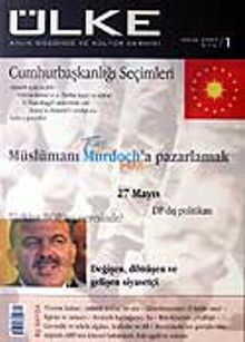 Sayı: 1 Nisan 2007 Aylık Düşünce ve Kültür Dergisi