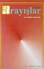 Sayı:14 Yıl:2005 Arayışlar İnsan Bilimleri Araştırmaları