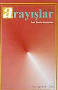 Sayı:14 Yıl:2005 Arayışlar İnsan Bilimleri Araştırmaları