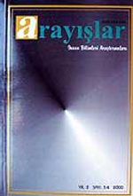 Sayı:3-4 Yıl:2000 Arayışlar İnsan Bilimleri Araştırmaları