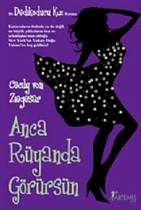 Anca Rüyanda Görürsün / Dedikoducu Kız