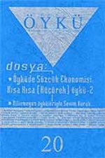 Sayı:20-Nisan-Mayıs 2007-Hece Öykü İki Aylık Öykü Dergisi