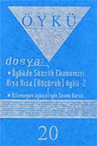 Sayı:20-Nisan-Mayıs 2007-Hece Öykü İki Aylık Öykü Dergisi