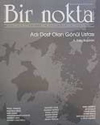 Bir Nokta/Aylık Edebiyat Dergisi/Yıl: 7/Sayı: 69/Ekim 2007