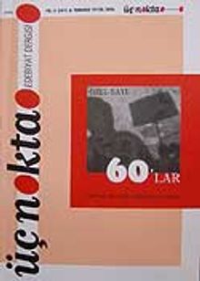 Üç Nokta Edebiyat Dergisi Yıl:5 Sayı:6/Temmuz-Eylül 2006