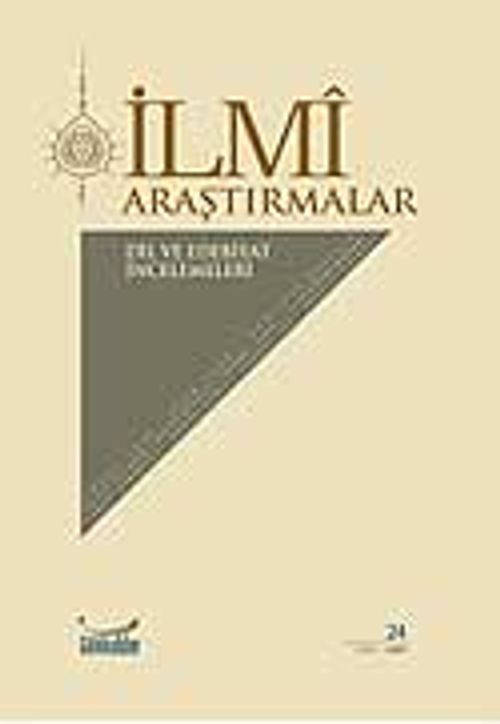 Güz-2007 Sayı 24 / İlmi Araştırmalar Dil ve Edebiyat İncelemeleri Dergisi