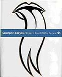 Sanatçının Atölyesi 4 / 4 Aylık Düşünce, Sanat, Kültür Dergi-Seçkisi