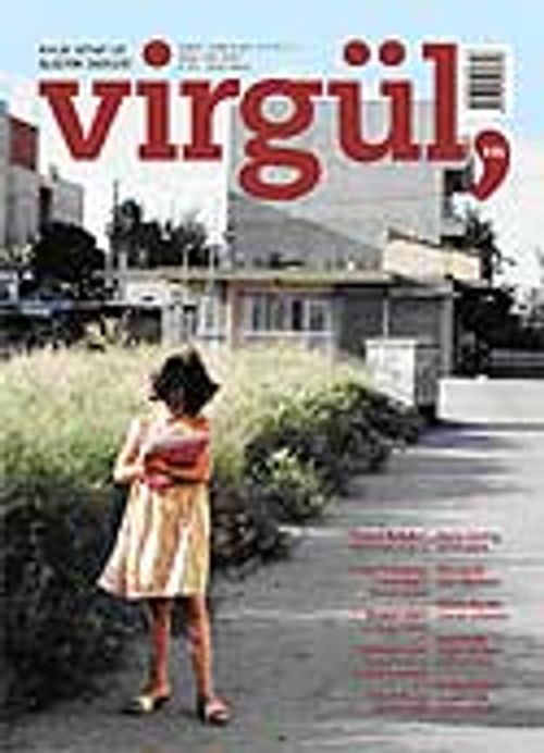 Şubat 2008 Sayı 115 / Virgül Aylık Kitap ve Eleştiri Dergisi