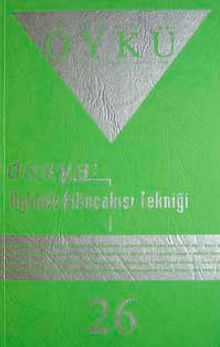 Yıl:5 Sayı:26-Nisan Mayıs 2008-Hece Öykü İki Aylık Öykü Dergisi
