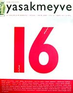 yasakmeyve / Eylül - Ekim 2005 / Sayı: 16