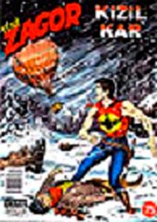 Yeni Zagor Sayı: 75 Kızıl Kar