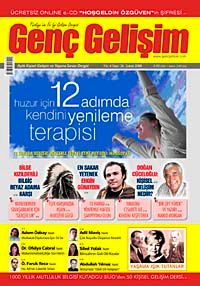 Genç Gelişim Dergisi Yıl:4 Sayı:36 Şubat 2008