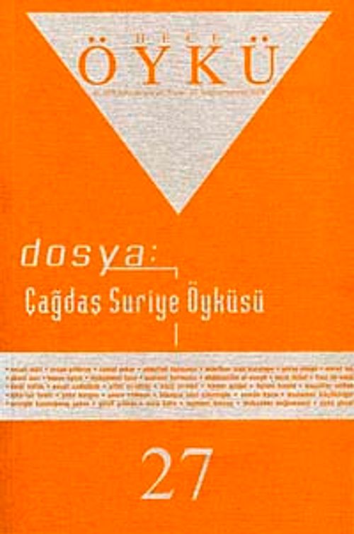 Yıl:5 Sayı:27-Haziran Temmuz 2008-Hece Öykü İki Aylık Öykü Dergisi