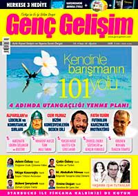 Genç Gelişim Dergisi Yıl:4 Sayı:42 Ağustos 2008