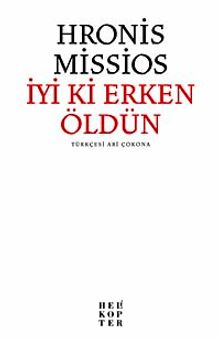 İyi ki Erken Öldün