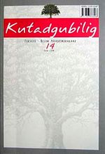 Kutadgubilig Felsefe-Bilim Araştırmaları Dergisi Sayı 14 Ekim 2008