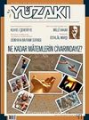 Yüzakı Aylık Edebiyat, Kültür, Sanat, Tarih ve Toplum Dergisi/ Sayı:47 Yıl:5 Ocak 2009