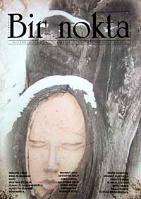 Bir Nokta / Aylık Edebiyat Dergisi / Yıl: 10 / Sayı:98 Mart 2010