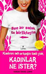 Kadınlar Ne İster? & Kadının Adı Erkeğin Tadı Yok (Cep Boy)