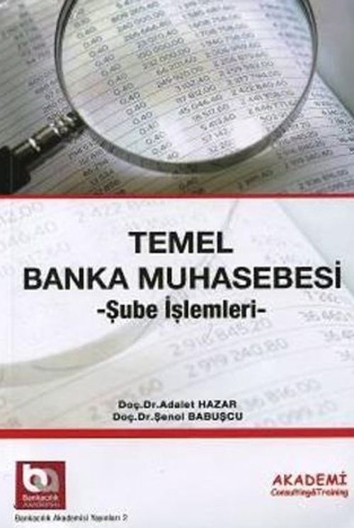 Temel Banka Muhasebesi & Şube İşlemleri