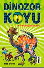 Dinozor Koyu & Dev Sürüngenlerin Sonu