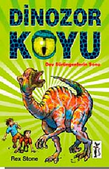 Dinozor Koyu & Dev Sürüngenlerin Sonu
