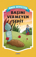 Başını Vermeyen Şehit