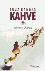 Tuza Banmış Kahve
