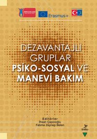 Dezavantajlı Gruplar Psiko-Sosyal ve Manevi Bakım