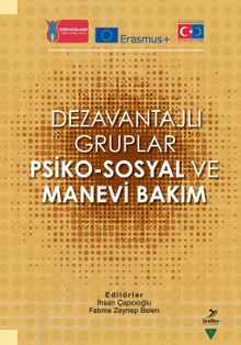 Dezavantajlı Gruplar Psiko-Sosyal ve Manevi Bakım