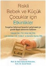 Riskli Bebek ve Küçük Çocuklar için Etkinlikler