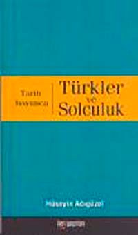 Tarih Boyunca Türkler ve Solculuk küçük boy